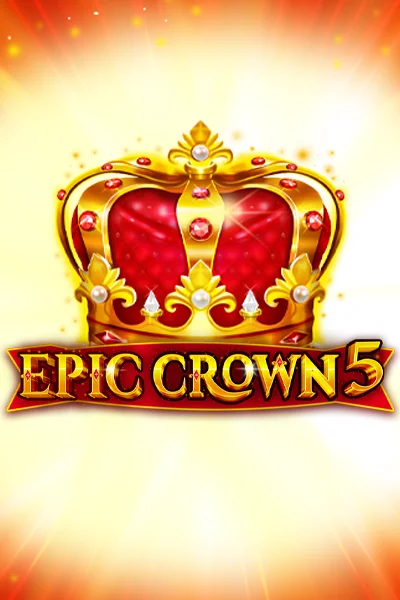 Epic Crown 5 | FAZI