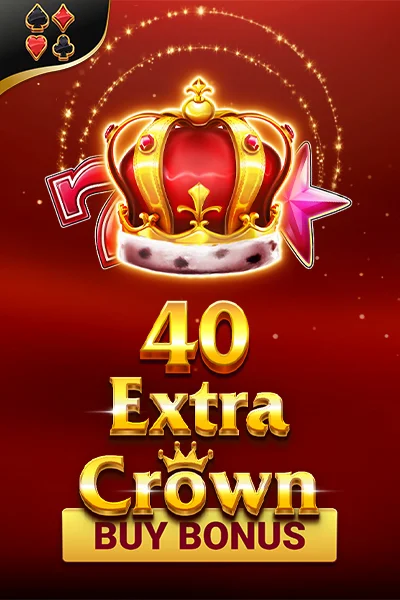 40 Extra Crown - Buy Bonus | Amusnet