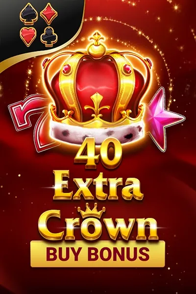 40 Extra Crown - Buy Bonus | Amusnet