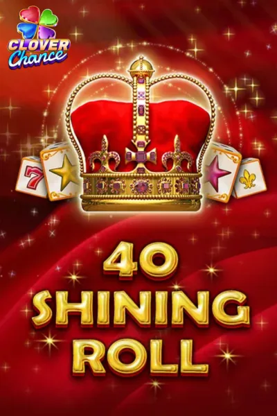40 Shining Roll | EGT Digital