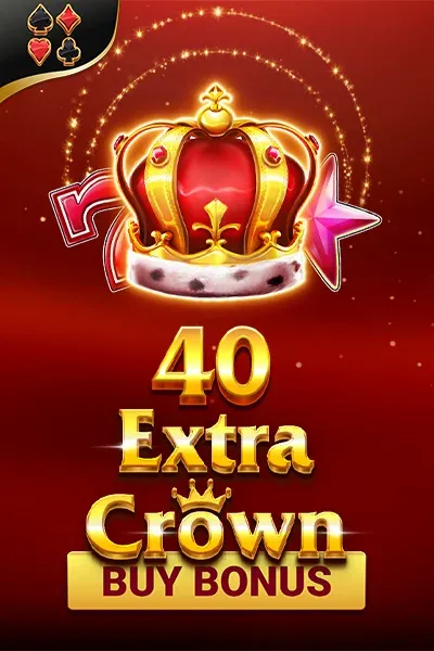 40 Extra Crown - Buy Bonus | Amusnet