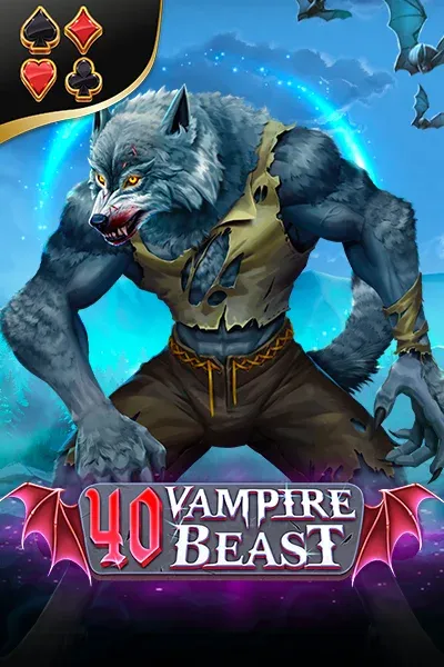 40 Vampire Beast | Amusnet