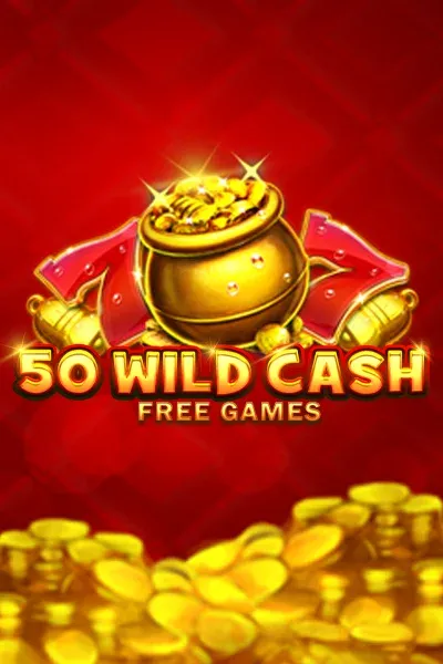 50 Wild Cash | FAZI