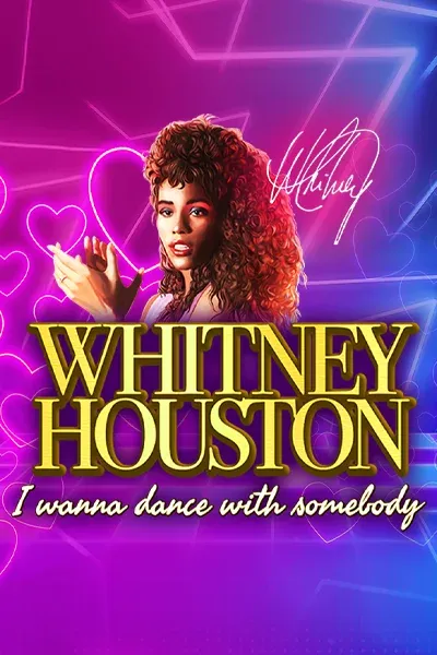 Whitney Houston I Wanna Dance with Somebody | IGT