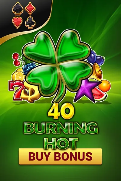 40 Burning Hot Buy Bonus | Amusnet
