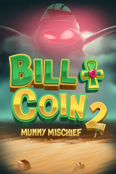 Bill & Coin 2: Mummy Mischief | Relax Gaming