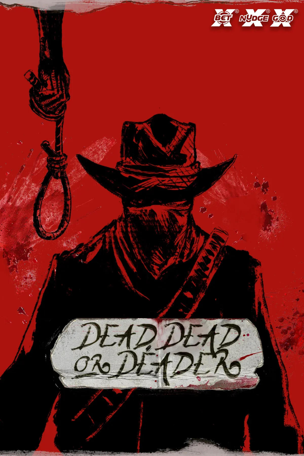 Dead Dead Or Deader | Nolimit City